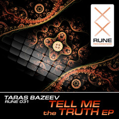 RUNE031: Taras Bazeev - Santigi [PREVIEW]