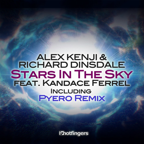 Alex Kenji & Richard Dinsdale feat. Kandace Ferrel - Stars In The Sky (Pyero Remix) (Preview)