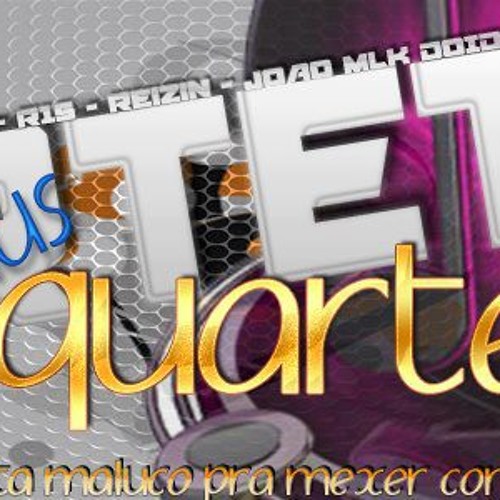 MEGA MÊS DE NOVEMBRO  [DJ'S DO QUARTETOS DUS QUARTETOS ]