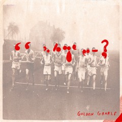 Golden Grrrls - We've Got...
