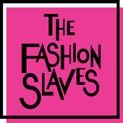 The Fashion Slaves - "Styrofoam"