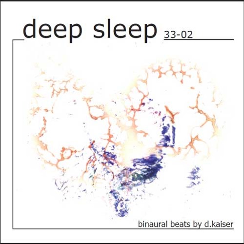 deep sleep 33-02, Binaural Beats: 33min