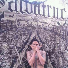 Mara Salvatrucha 13 "Testimonio De La Calle