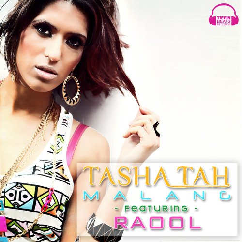 Tasha Tah -  MALANG feat RaOoL