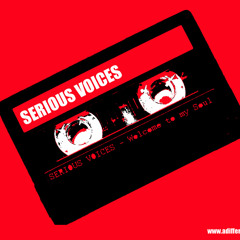 SERIOUS VOICES - THINK TWICE