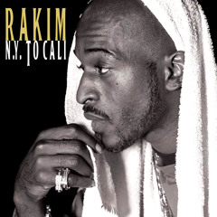 Rakim - New York To Cali (Unreleased Version Circa 1995-Produced By Dominic Owen)