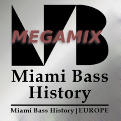 Miami Bass History Megamix