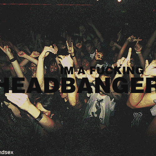 Excision and Downlink - Headbanga