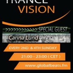 TRANCE VISION - Episode 029 - ( 1th hour GuestMix Carina Lund )