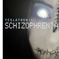 SCHIZOPHRENIA - OUT NOW!