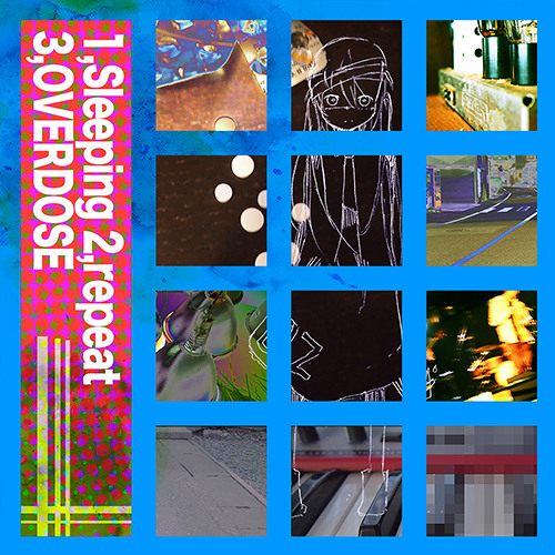 1,repeat 2,sleeping 3,OVERDOSE クロスフェード
