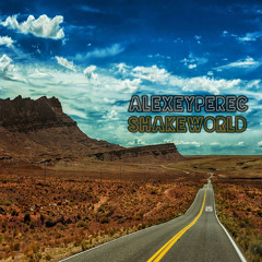 Alexey Perec - Shake World (Original mix)[Preview]