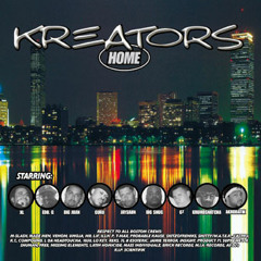 Kreators-Home (Feat. Guru, Big Shug, Krumbsnatcha, XL, Big Juan, ED O.G..) Prod. by G-Squared