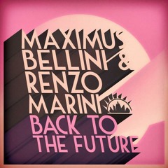 Maximus Bellini & Renzo Marini - Back to the Future [Promo Cut] (Neptuun City)