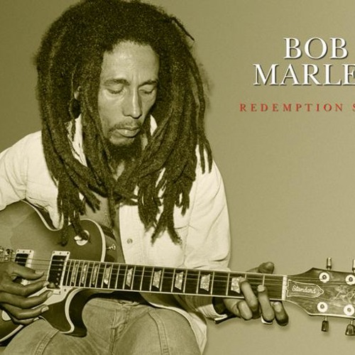 Redemption song ( Bob Marley)