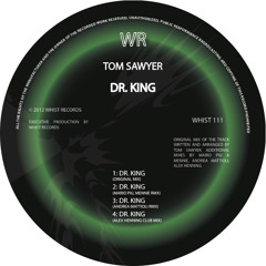 Tom Sawyer Dr. King (Alex Henning club mix)