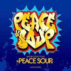 Hoglodytes Peace Soup EP