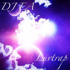 DJ EA - LuvTrap