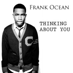 Thinking About You-Frank Ocean (Cover) - T-Jay