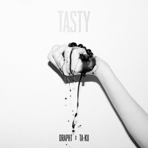 Drapht x Ta-ku - TASTY