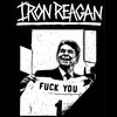IRON REAGAN Eat Shit And Live (Demo)