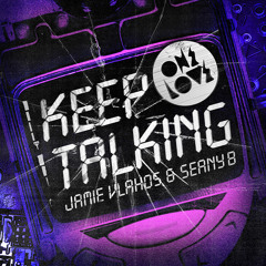Jamie Vlahos & Seany B - Keep Talking (Original Mix ) OUT NOW ON ONELOVE | #12 ARIA CLUB CHART