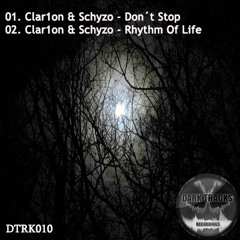 Clar1on & Schyzo - Don´t Stop [DTRK010] OUT NOW ! ! !