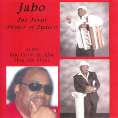 Jabo - The Texas Prince Of Zydeco with Rue Davis - You Didn't Hurt Me Pt.3
