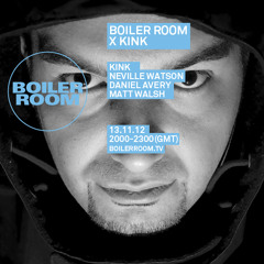 Kink live in the Boiler Room