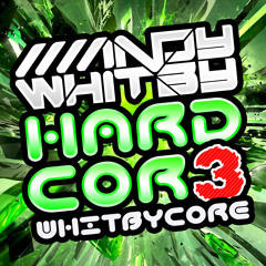 #WHITBYCORE 3 - Andy Whitby (feat. MC Obie)