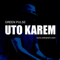 Uto Karem - Green Pulse (Drum Mix) [FREE DOWNLOAD]