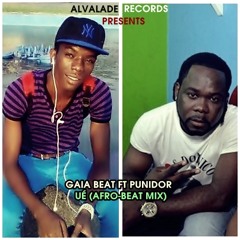 Gaia Beat ft Punidor - Uê (Afro-Beat Mix)