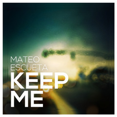 Keep Me (demo)