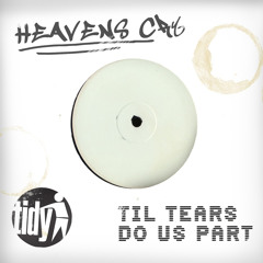 Heaven's Cry - Til Tears Do Us Part (Lamin8ers Remix)