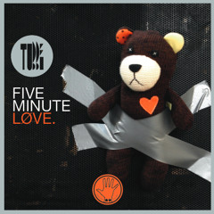 TUBBE - 5 Minute Love