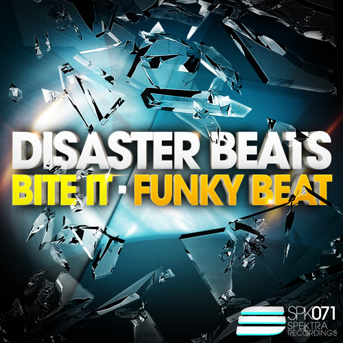 SPK071 01 - Disaster Beats - Bite it