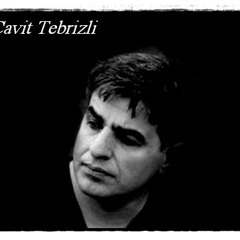 Cavit Tebrizli - Shirin Yuxu