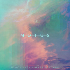 M O T U S (Witness This Mix Tape)