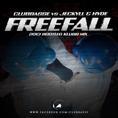 Clubbasse vs Jeckyll & Hyde - Freefall 2013 (bootleg klubb mix)