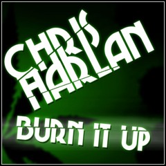 Chris Harlan-Burn It Up