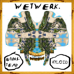 B∩MSTEAD x ☼ӾƔLѲǃĐ☼- Wetwerk