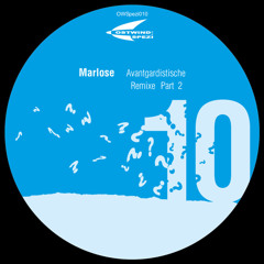 Marlose - Avantgardistisch (Marc DePulse Remix - OSTWIND)
