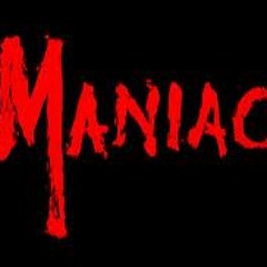 MANIAC!