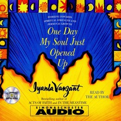 One Day My Soul Just Opened Up Audiobook Excerpt