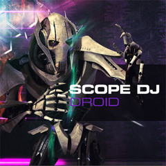 Scope DJ - Droid (Radio Edit)