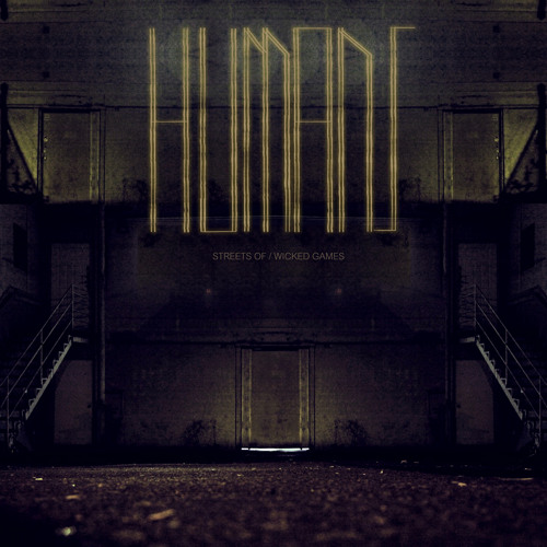 Humans Remix Ep Wicked Games