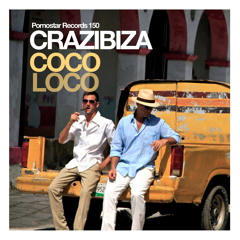 Crazibiza - Coco Loco (Original Mix) Beatport House No.1