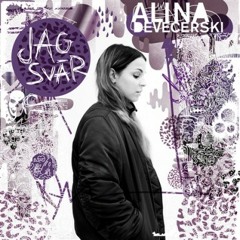 Alina Devecerski - Jag Svär (Snowaves Remix)
