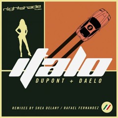 Josh Dupont & Daelo - Italo Dreamz Original Mix