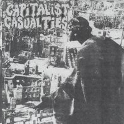 Capitalist Casualties slave